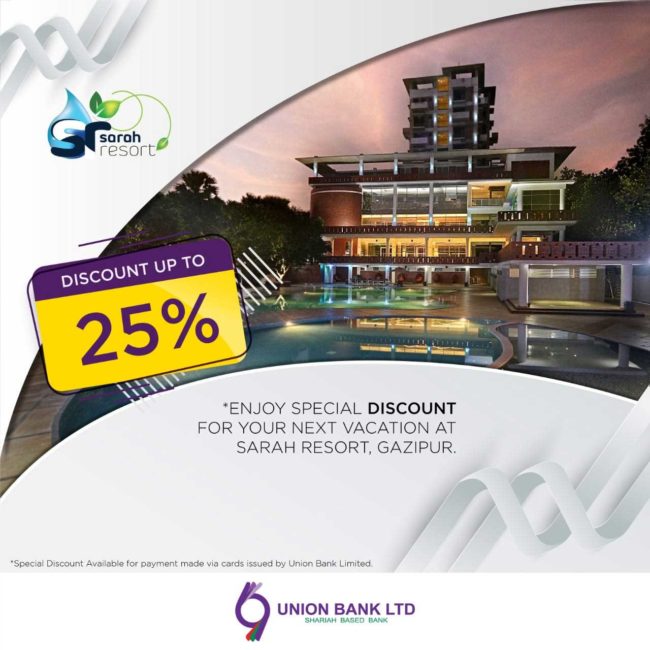 Up to 25% Discount at Sarah Resort with your Union Bank Card